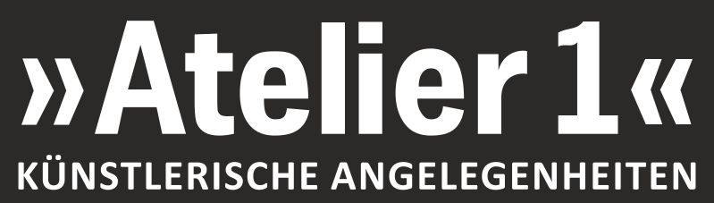 Seitentitel: Atelier1 Knstlerische Angelegenheiten